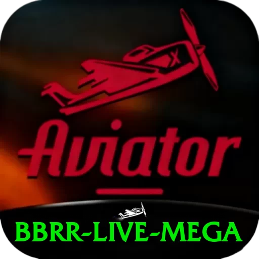 bbrr Live Mega - pro